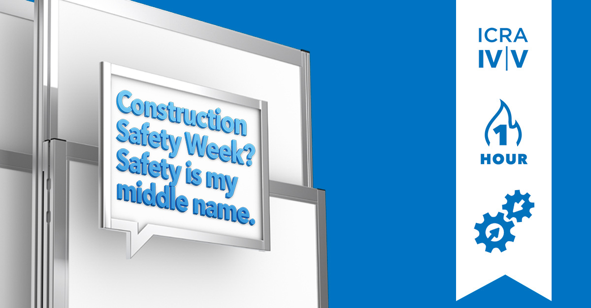 STARC temporary wall image celebrating Construction Safety Week